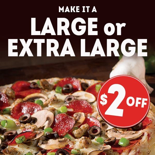 $2 off Lg or XL Pizza 